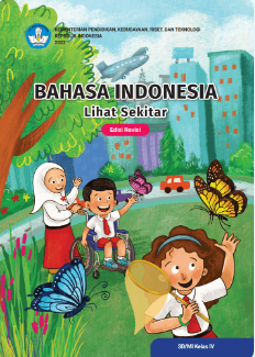 Bahasa Indonesia Lihat Sekitar untuk SD/MI Kelas IV (Edisi Revisi)